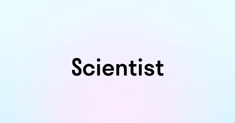 Scientist