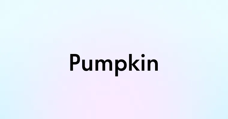 Pumpkin