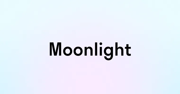 Moonlight