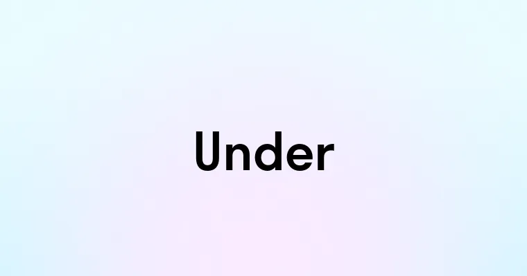 Under