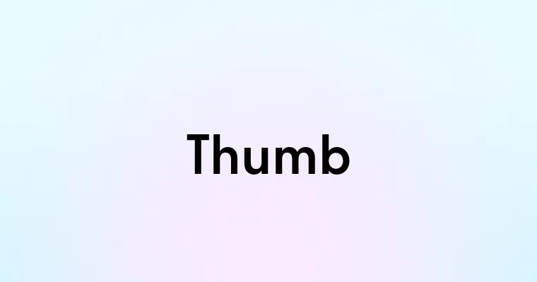 Thumb