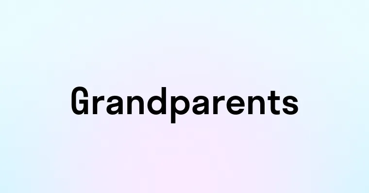 Grandparents