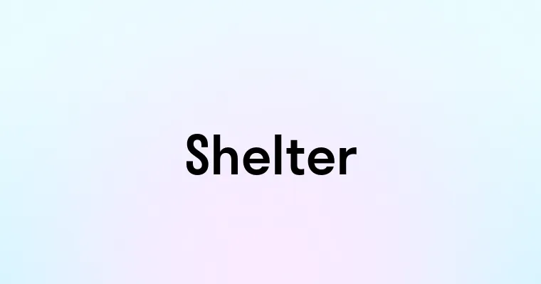 Shelter