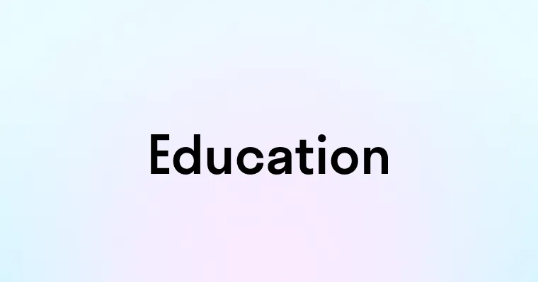 Education