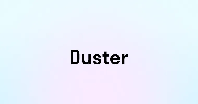 Duster