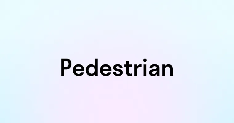 Pedestrian