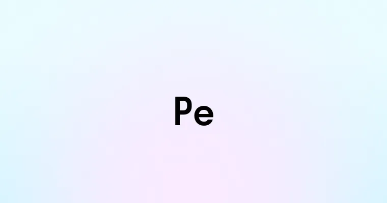 Pe