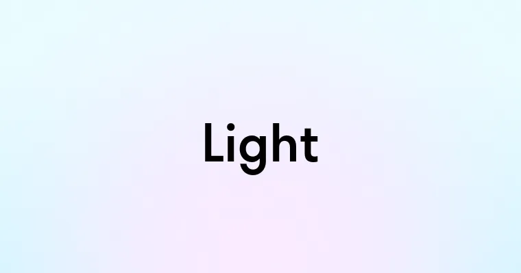 Light