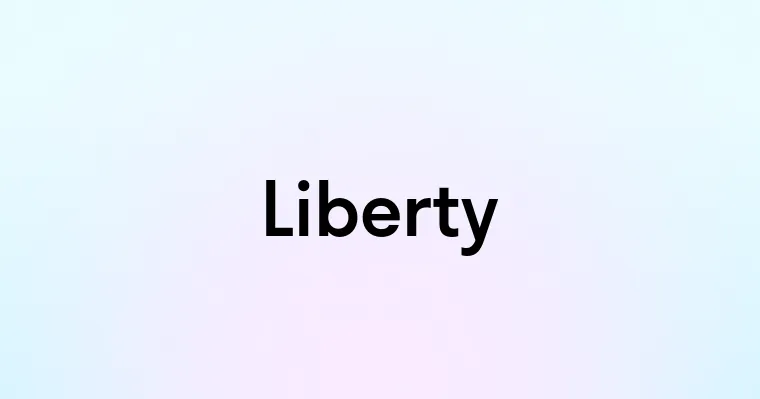 Liberty