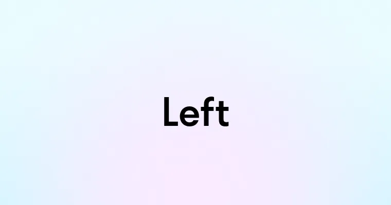 Left