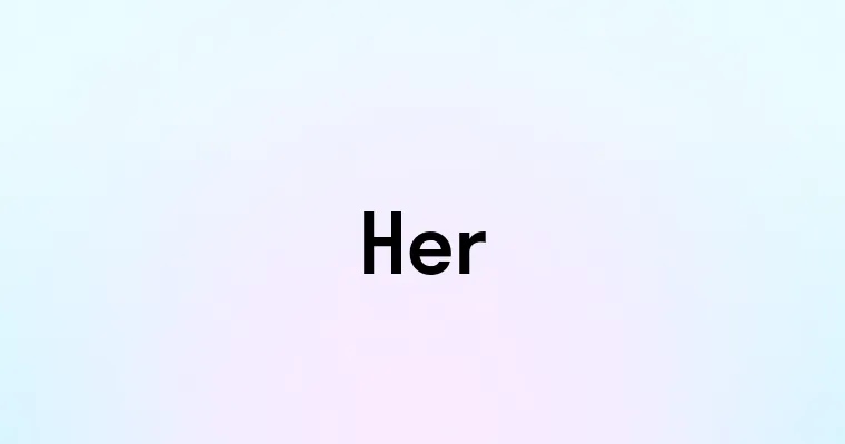 Her