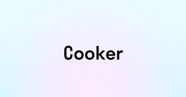 Cooker