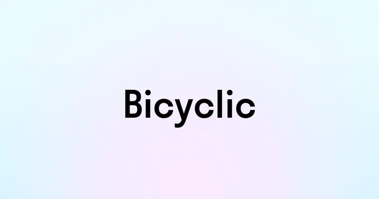 Bicyclic