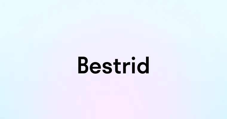 Bestrid