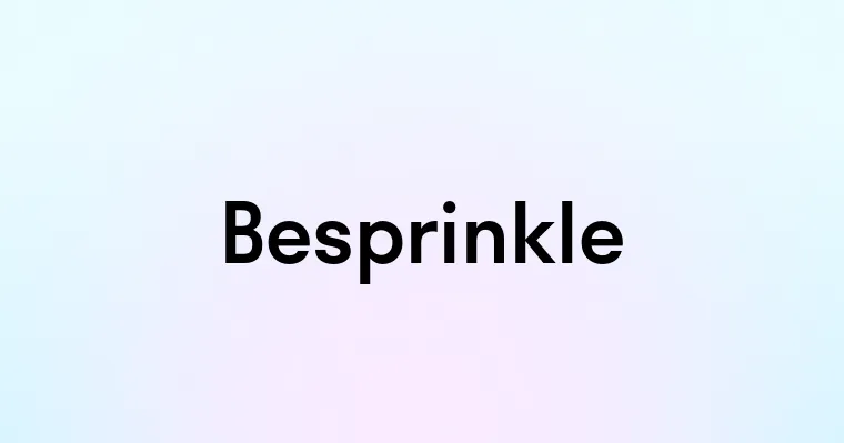 Besprinkle