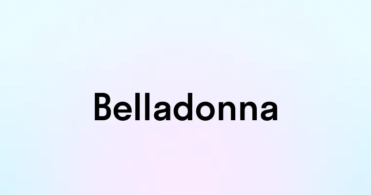 Belladonna