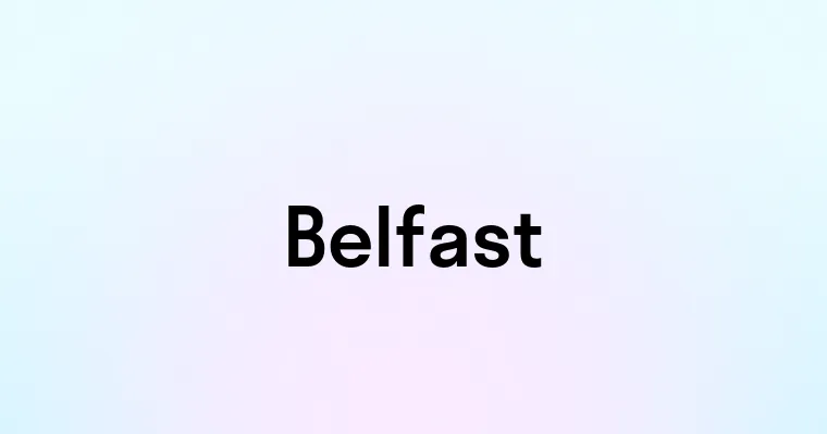 Belfast