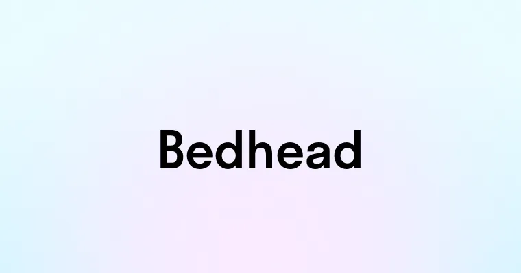 Bedhead