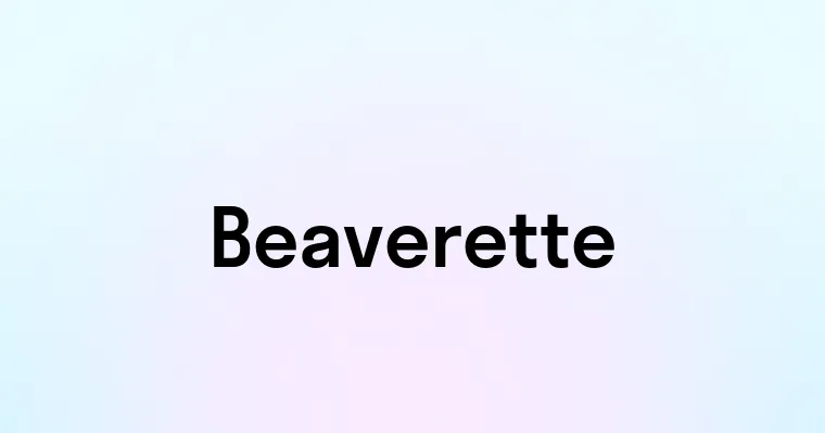 Beaverette