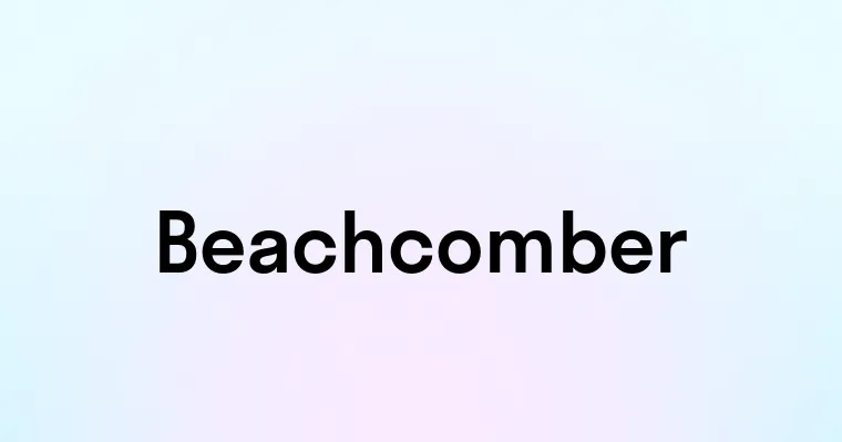 Beachcomber