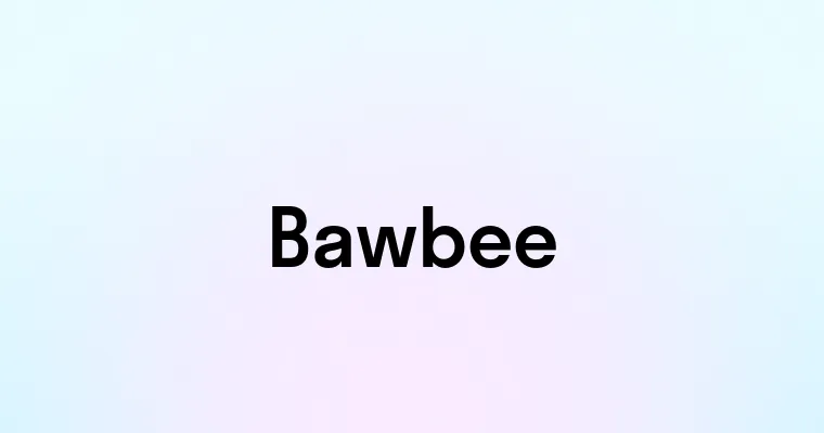 Bawbee