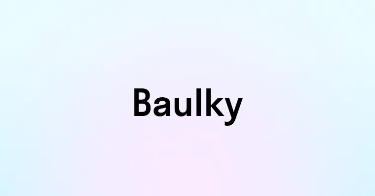 Baulky