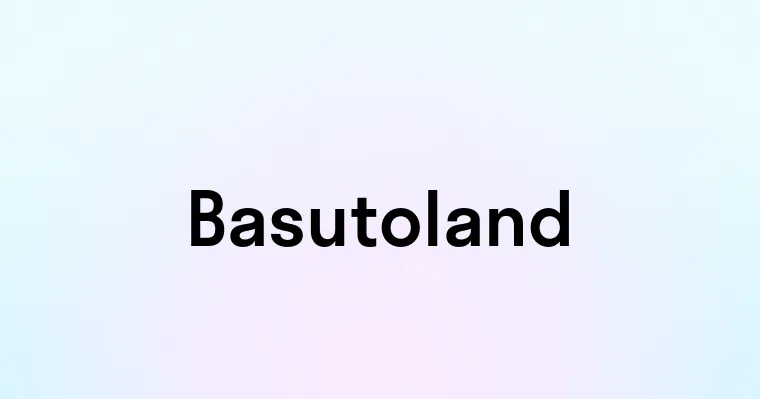 Basutoland