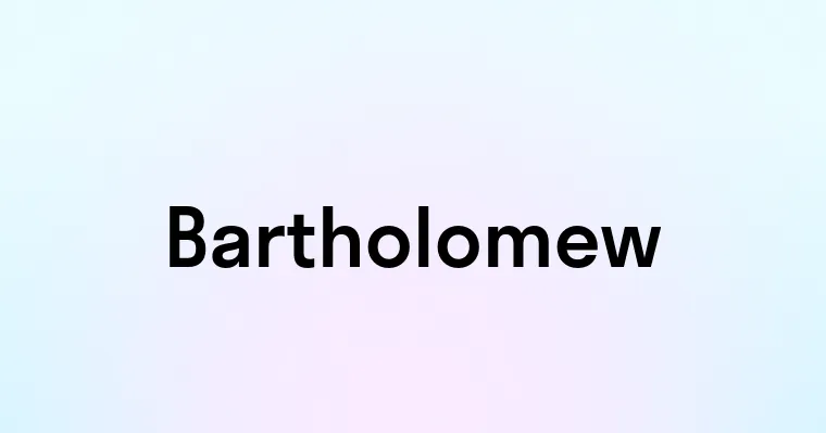 Bartholomew