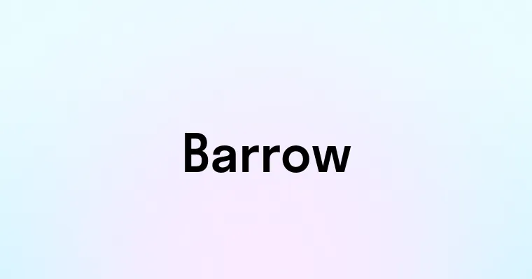 Barrow