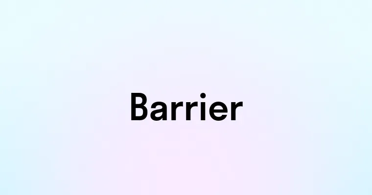 Barrier