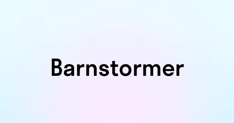 Barnstormer