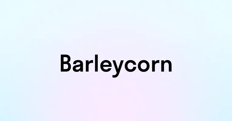 Barleycorn