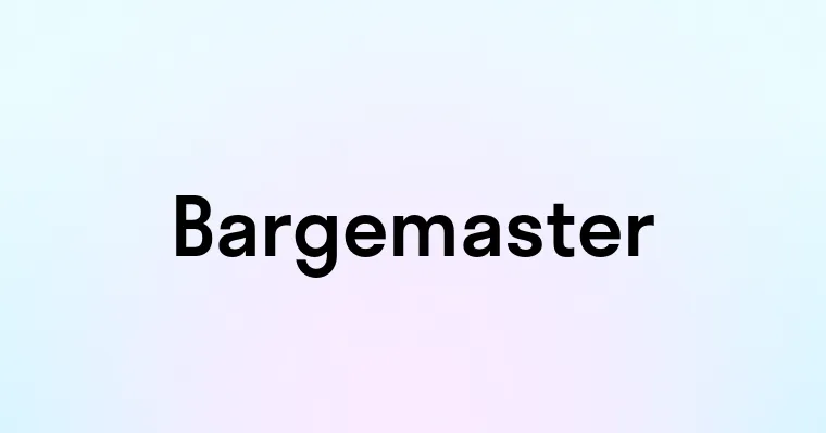 Bargemaster