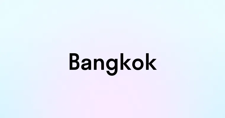 Bangkok