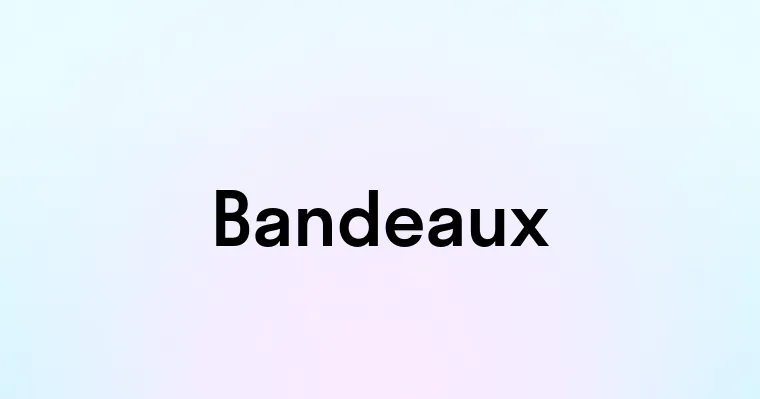 Bandeaux