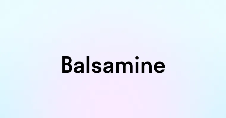 Balsamine