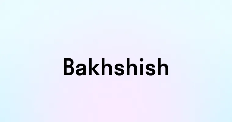 Bakhshish