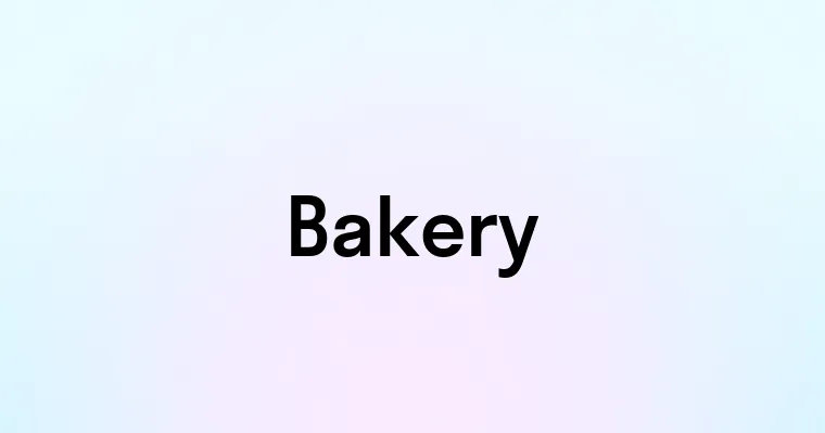 Bakery