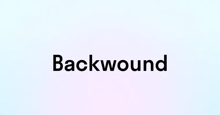 Backwound