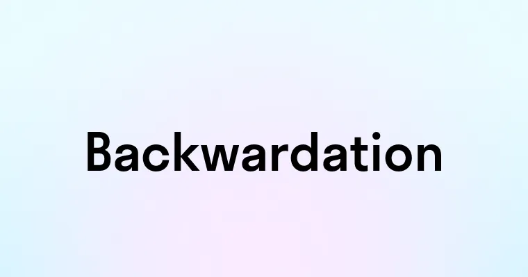 Backwardation