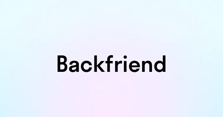 Backfriend