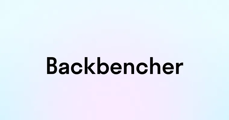 Backbencher