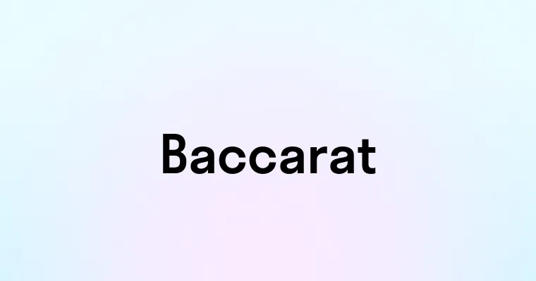 Baccarat