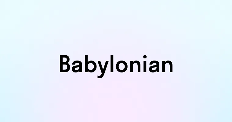 Babylonian