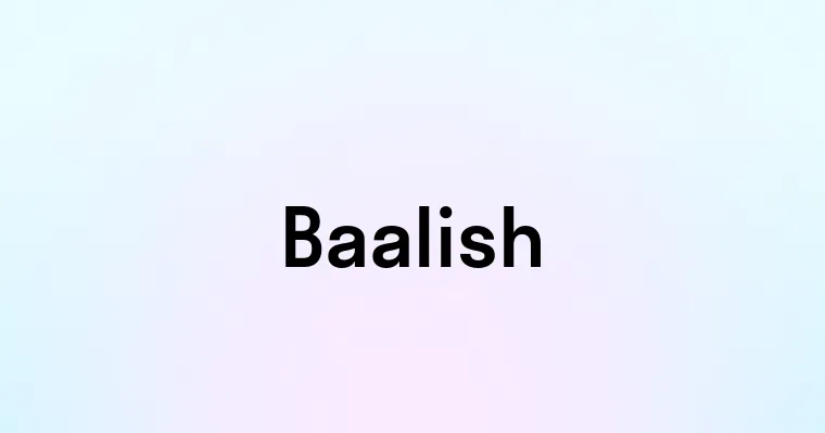 Baalish