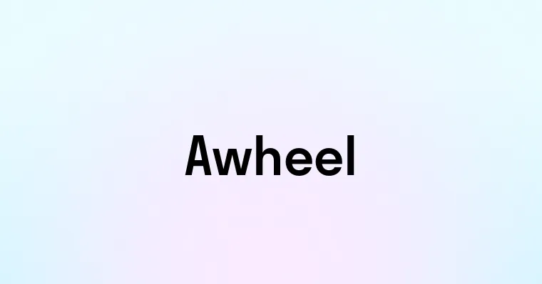 Awheel