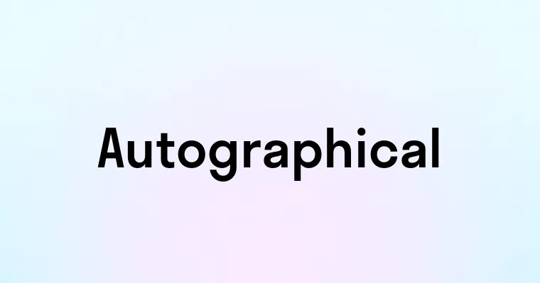 Autographical