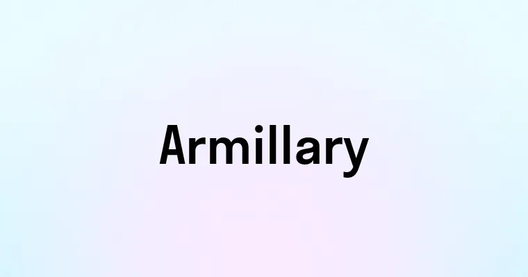 Armillary