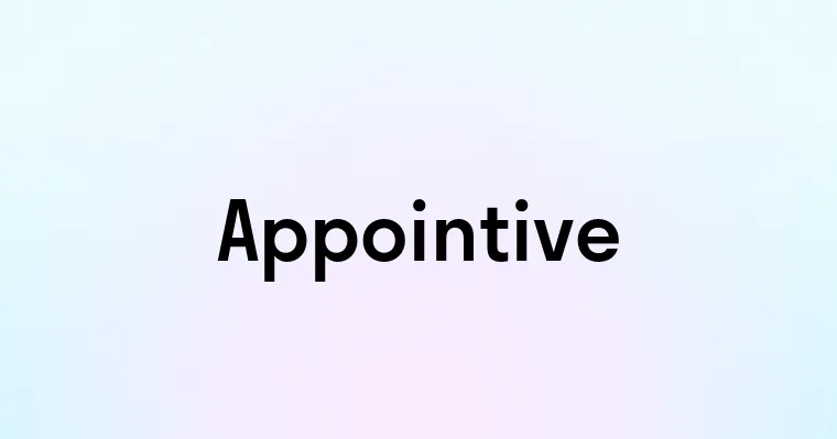 Appointive