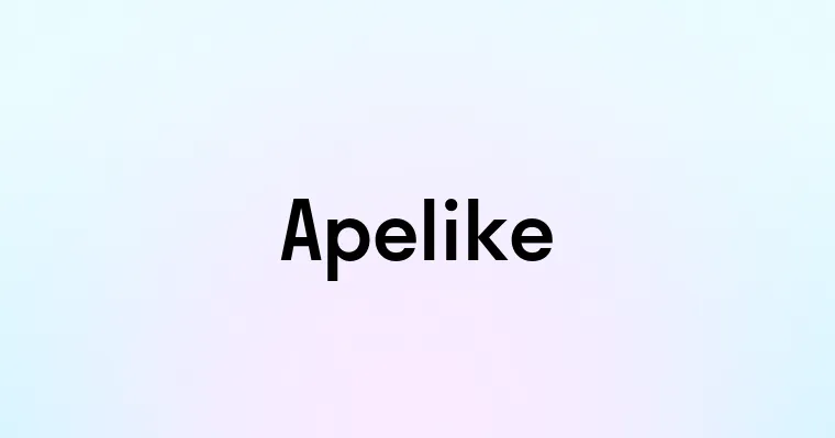 Apelike